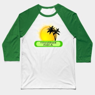 Uttarakhand India Baseball T-Shirt